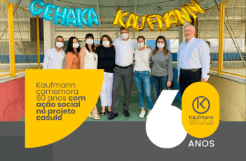 Kaufmann comemora os 60 anos com ação social no Projeto Casulo
